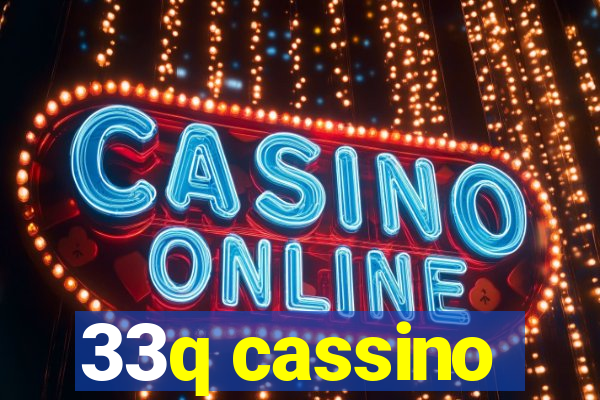 33q cassino